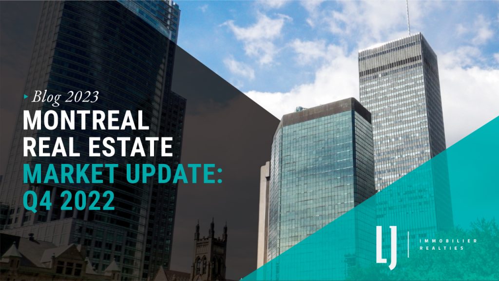 Montreal Real Estate Market Update: Q4 2022